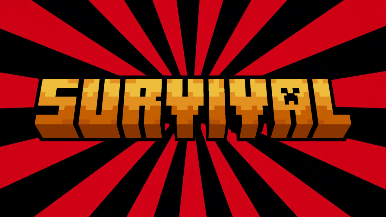 SURVIVAL